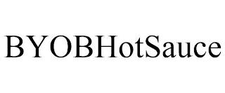 BYOBHOTSAUCE trademark