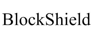 BLOCKSHIELD trademark