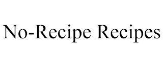 NO-RECIPE RECIPES trademark