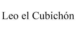 LEO EL CUBICHÓN trademark