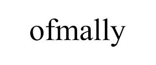 OFMALLY trademark