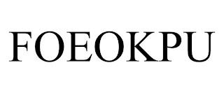 FOEOKPU trademark