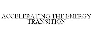 ACCELERATING THE ENERGY TRANSITION trademark