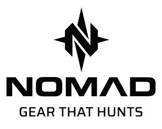 N NOMAD GEAR THAT HUNTS trademark