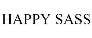 HAPPY SASS trademark