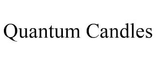 QUANTUM CANDLES trademark