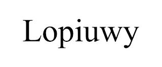 LOPIUWY trademark