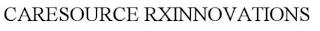 CARESOURCE RXINNOVATIONS trademark