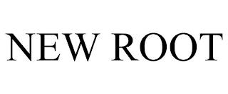 NEW ROOT trademark