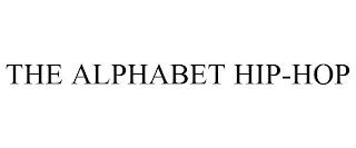 THE ALPHABET HIP-HOP trademark