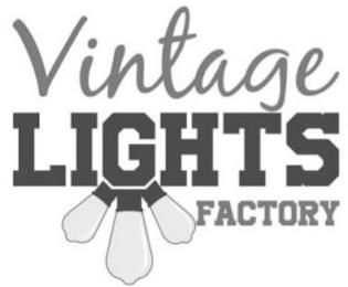 VINTAGE LIGHTS FACTORY trademark