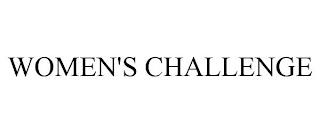 WOMEN'S CHALLENGE trademark