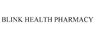 BLINK HEALTH PHARMACY trademark