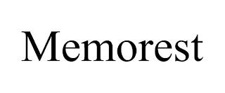 MEMOREST trademark