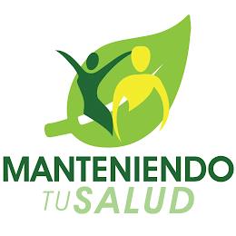 MANTENIENDO TU SALUD trademark