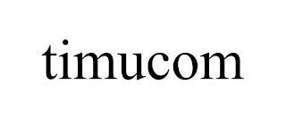 TIMUCOM trademark