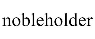 NOBLEHOLDER trademark