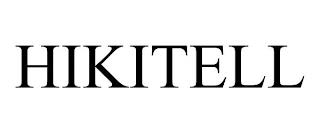 HIKITELL trademark