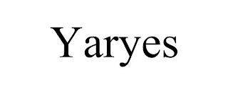 YARYES trademark