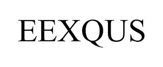 EEXQUS trademark