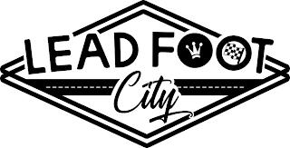 LEAD FOOT CITY trademark