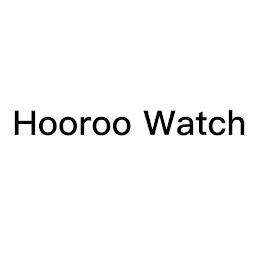 HOOROO WATCH trademark