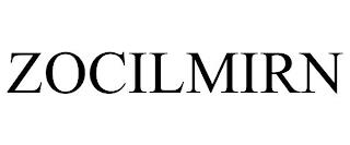 ZOCILMIRN trademark