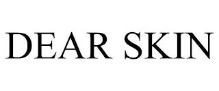 DEAR SKIN trademark