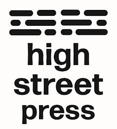 HIGH STREET PRESS trademark