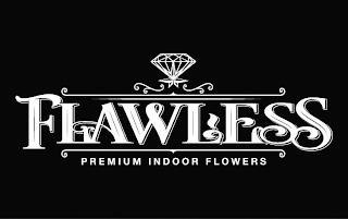 FLAWLESS PREMIUM INDOOR FLOWERS trademark