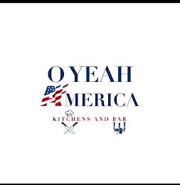 O YEAH AMERICA KITCHENS AND BAR trademark