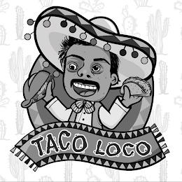 TACO LOCO trademark