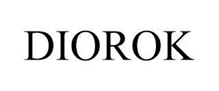 DIOROK trademark