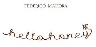 FEDERICO MAHORA HELLO HONEY trademark