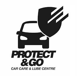 PROTECT & GO CAR CARE & LUBE CENTRE trademark