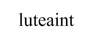 LUTEAINT trademark