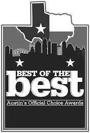 BEST OF THE BEST AUSTIN'S OFFICIAL CHOICE AWARDS trademark