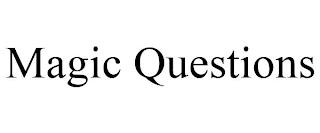 MAGIC QUESTIONS trademark