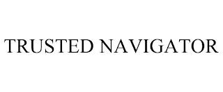 TRUSTED NAVIGATOR trademark