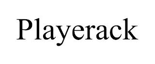 PLAYERACK trademark