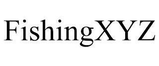 FISHINGXYZ trademark