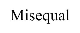 MISEQUAL trademark