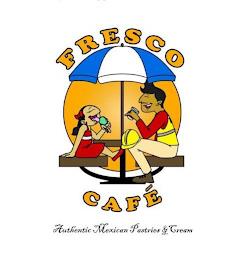 FRESCO CAFE AUTHENTIC MEXICAN PASTRIES & CREAM trademark