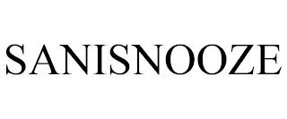 SANISNOOZE trademark