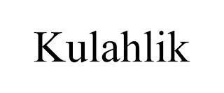 KULAHLIK trademark