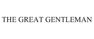 THE GREAT GENTLEMAN trademark