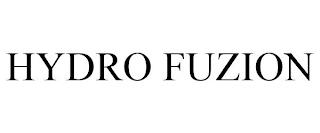 HYDRO FUZION trademark