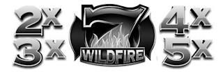 2X 3X 7 WILDFIRE 4X 5X trademark