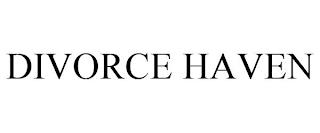 DIVORCE HAVEN trademark