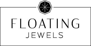 FLOATING JEWELS trademark